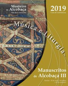 III Ciclo de Conferências sobre Manuscritos de Alcobaça - 